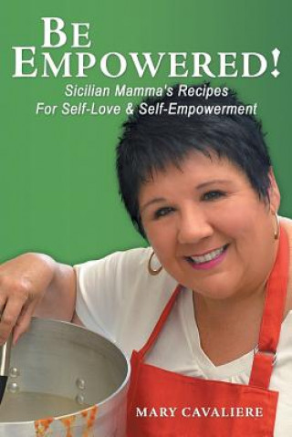 Libro Be Empowered! Mary Cavaliere