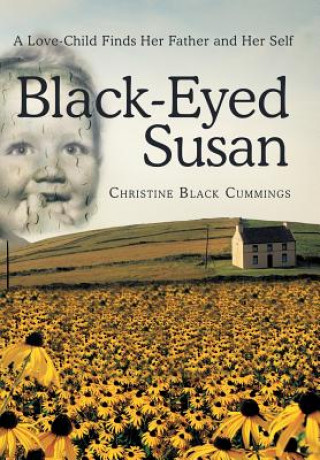 Könyv Black-Eyed Susan Christine Black Cummings
