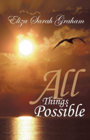 Könyv All Things Possible Eliza Sarah Graham