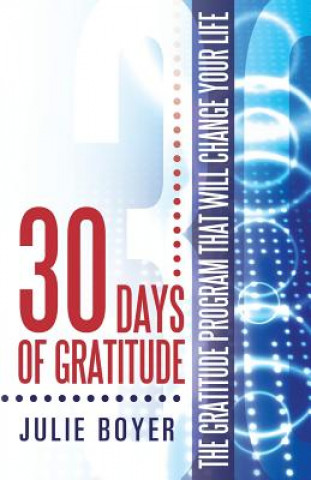 Kniha 30 Days of Gratitude Julie Boyer