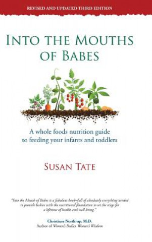 Carte Into the Mouths of Babes Susan Tate