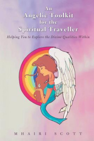 Carte Angelic Toolkit for the Spiritual Traveller Mhairi Scott