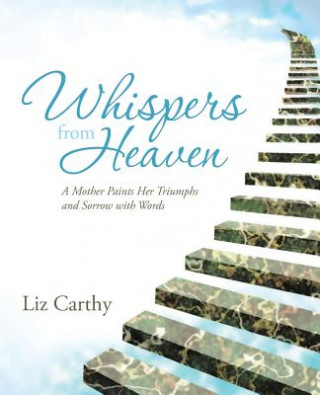 Kniha Whispers from Heaven Liz Carthy