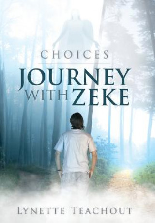 Книга Journey with Zeke Lynette Teachout