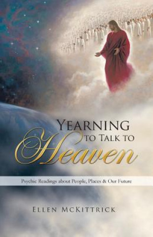 Książka Yearning to Talk to Heaven Ellen McKittrick