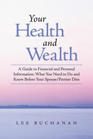 Libro Your Health and Wealth Lee Buchanan