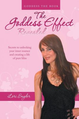 Knjiga Goddess Effect-Revealed Lori Snyder