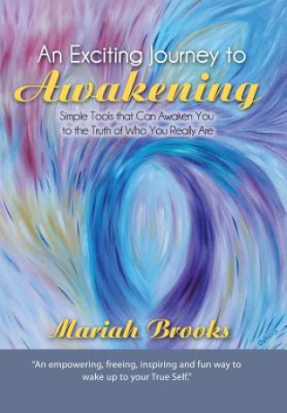 Книга Exciting Journey to Awakening Mariah Brooks