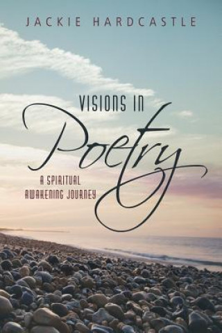 Kniha Visions in Poetry Jackie Hardcastle