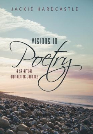 Book Visions in Poetry Jackie Hardcastle