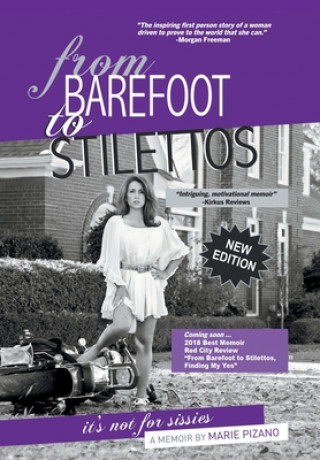 Kniha From Barefoot to Stilettos, It's Not for Sissies Marie Pizano