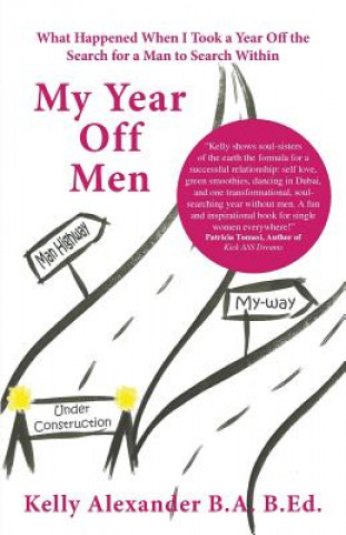 Libro My Year Off Men Kelly Alexander