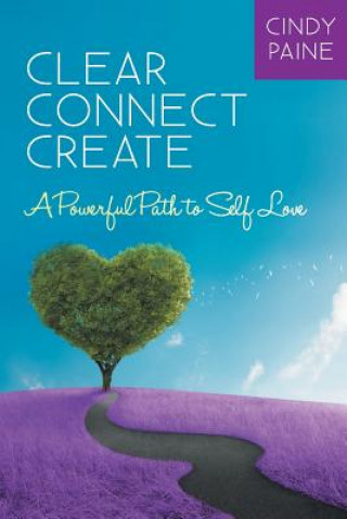 Livre Clear Connect Create Cindy Paine