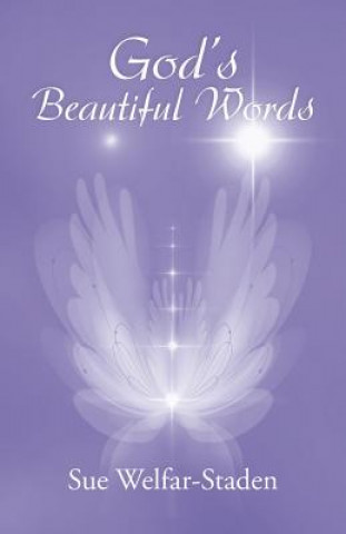Carte God's Beautiful Words Sue Welfar-Staden