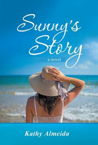 Kniha Sunny's Story Kathy Almeida