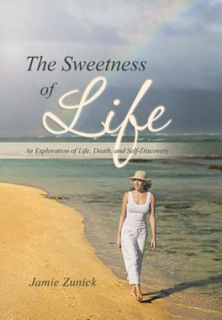 Книга Sweetness of Life Jamie Zunick