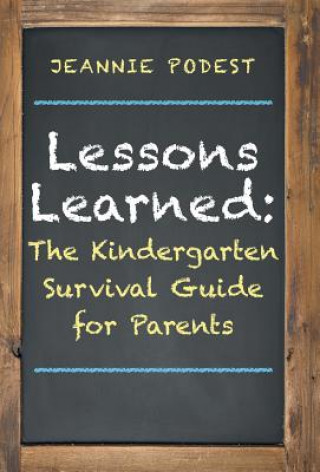 Βιβλίο Lessons Learned Jeannie Podest