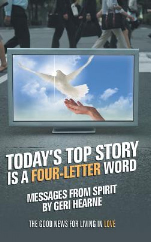 Carte Today's Top Story Is a Four-Letter Word Geri Hearne