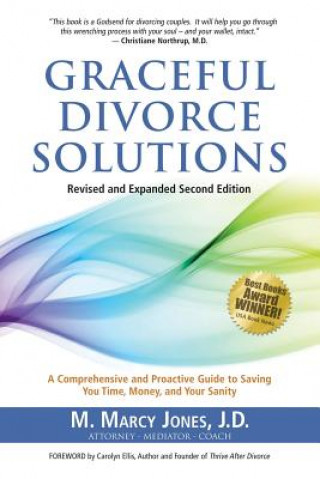 Kniha Graceful Divorce Solutions M Marcy Jones J D