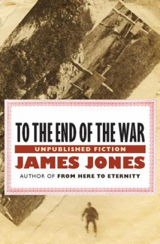 Carte To the End of the War Jones