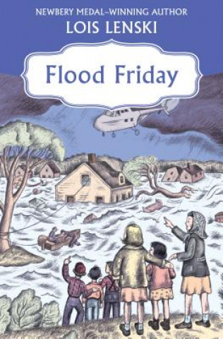 Libro Flood Friday Lois Lenski