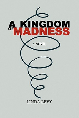 Kniha Kingdom of Madness Levy