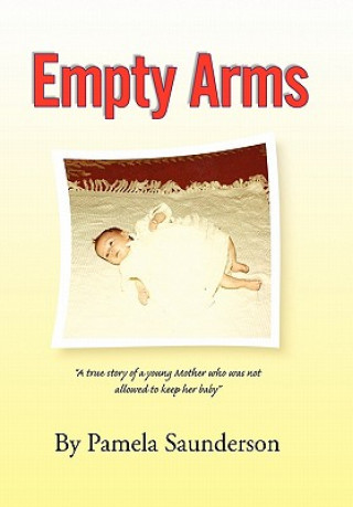 Книга Empty Arms Pamela Saunderson