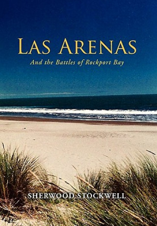 Libro Las Arenas Sherwood Stockwell