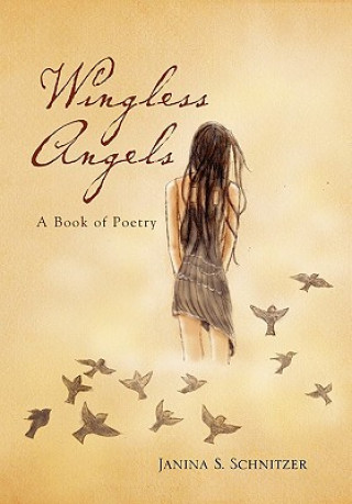 Buch Wingless Angels Janina Schnitzer