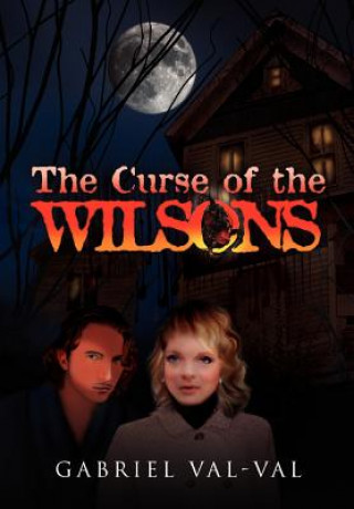 Kniha Curse of the Wilsons Gabriel Val-Val
