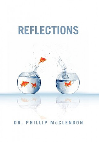 Libro Reflections Dr Phillip McClendon