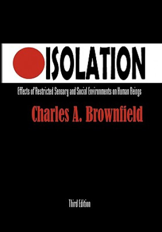 Buch Isolation Charles A Brownfield