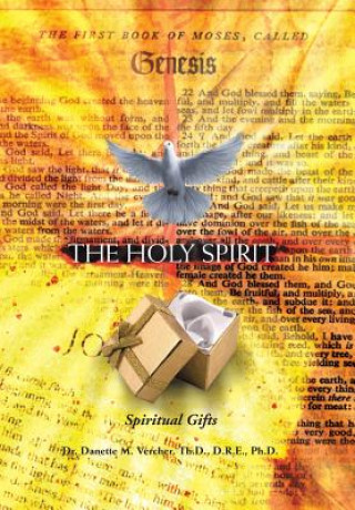 Книга Holy Spirit Dr Danette M Scott DCC Ed D Th D