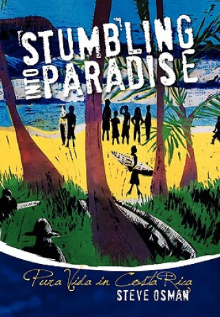 Carte Stumbling Into Paradise Steve Osman