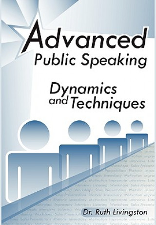 Libro Advanced Public Speaking Ruth Ph D Livingston