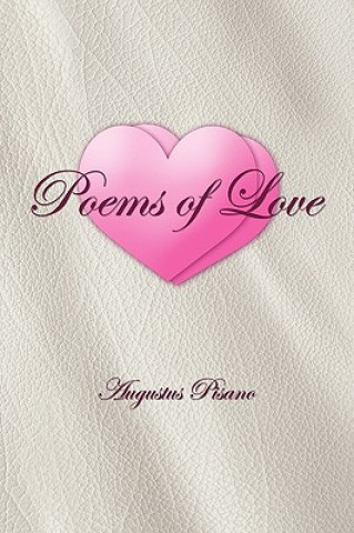 Kniha Poems of Love Augustus Pisano