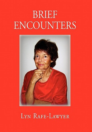 Kniha Brief Encounters Lyn Rafe-Lawyer
