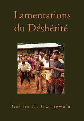 Buch Lamentations du Desherite Gahlia N Gwangwa'a