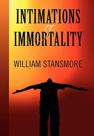 Knjiga Intimations of Immortality William Stansmore