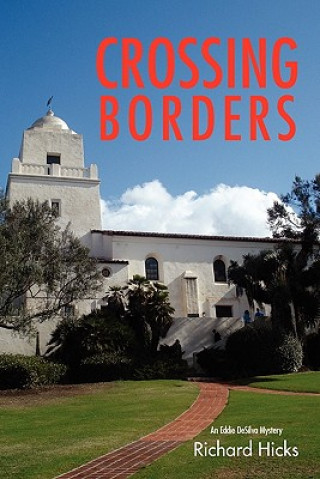 Könyv Crossing Borders Richard Hicks