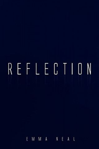 Knjiga Reflection Emma Neal