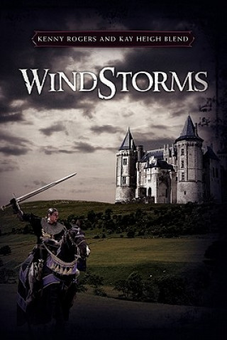 Buch Windstorms Kenny Rogers and Kay Heigh Blend