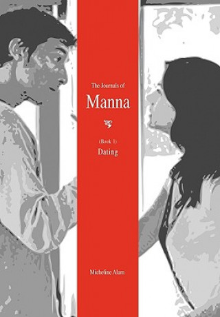 Knjiga Journals of Manna (Book 1) Micheline Alam