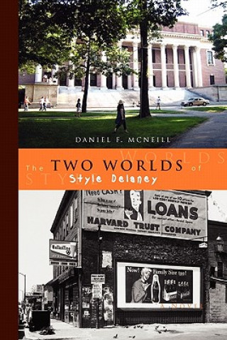 Carte Two Worlds of Style Delaney Daniel F McNeill