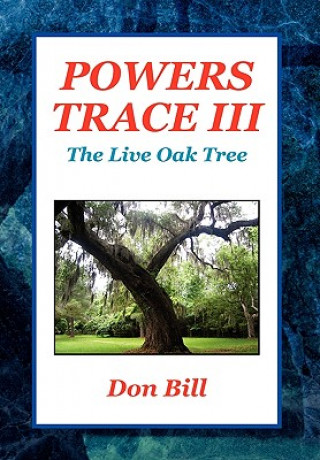 Buch Powers Trace III Don Bill