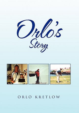 Livre Orlo's Story Orlo Kretlow