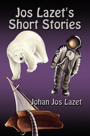 Kniha Jos Lazet's Short Stories Johan Jos Lazet