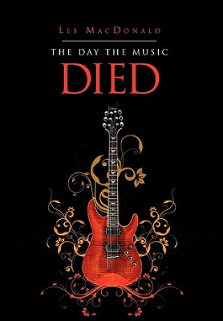 Книга Day the Music Died Les MacDonald