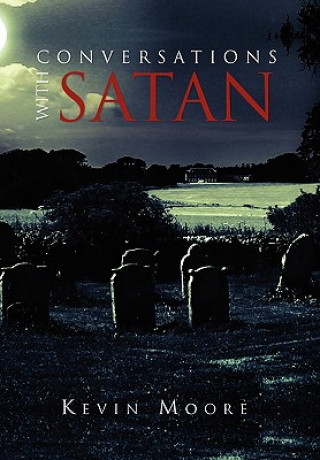Carte Conversations with Satan Kevin Moore
