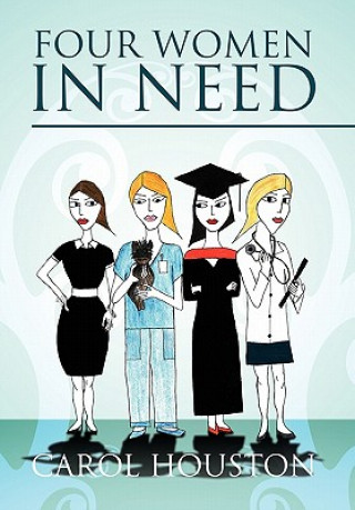 Buch Four Women in Need Carol Houston